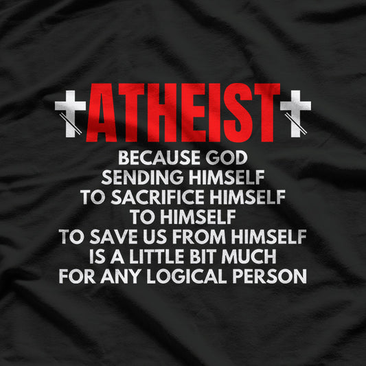 Funny Atheist Shirt Atheism Shirt as an Anti Religion T-Shirt