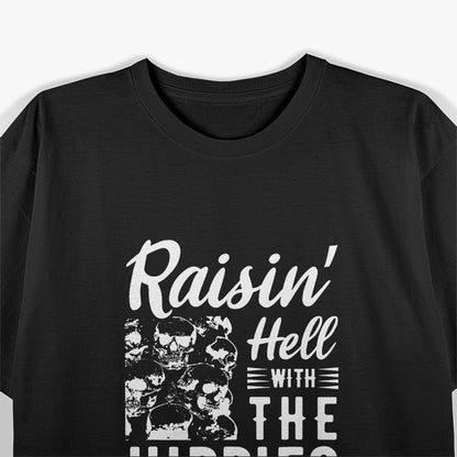 Raisin' Hell with the Hippies & the Cowboys A Country Music T-Shirt