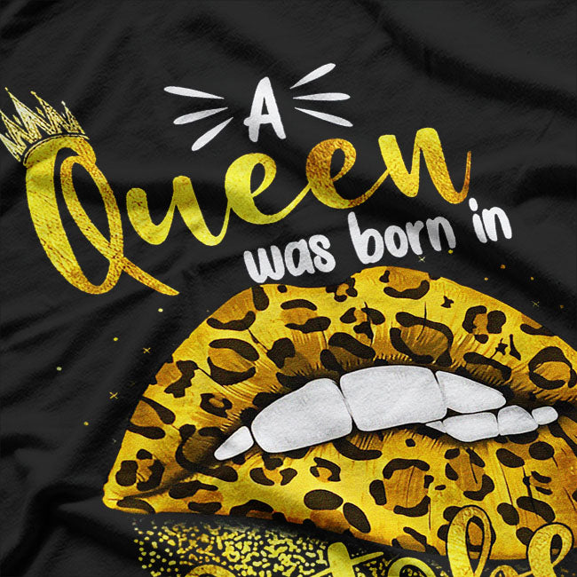 October Queen Leopard Lips Birthday T-Shirt