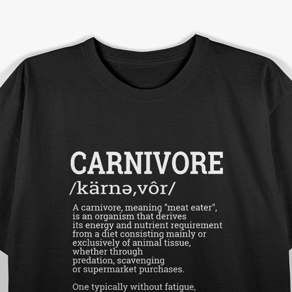 Carnivore Diet Dictionary Definition T-Shirt