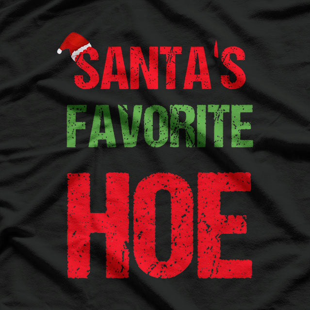 Santas Favourite Hoe Funny T-Shirt