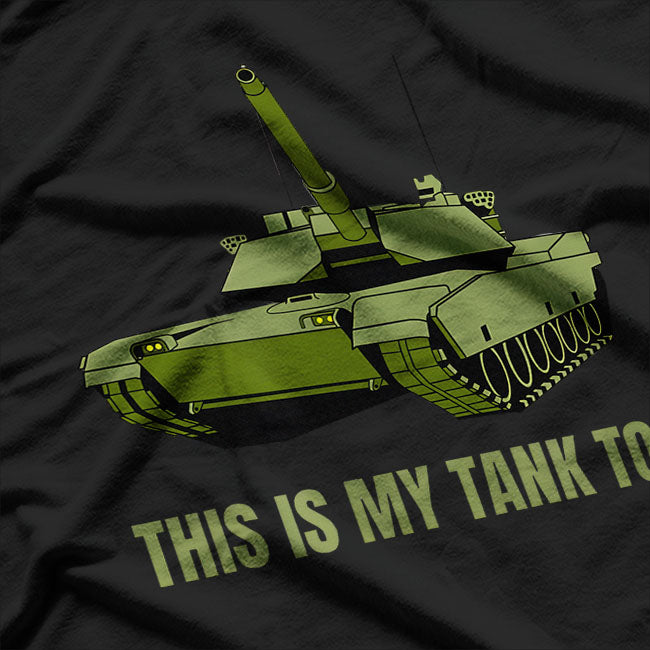 Military Tank Driver This Is My Tank Top T-Shirt