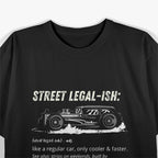 Funny Drag Racing Strip Hot Rod Custom Muscle Car Definition T-Shirt
