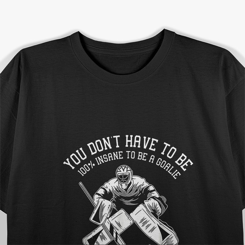 Ice Hockey Goalkeeper Goaltender - Ice Hockey Goalie T-Shirt