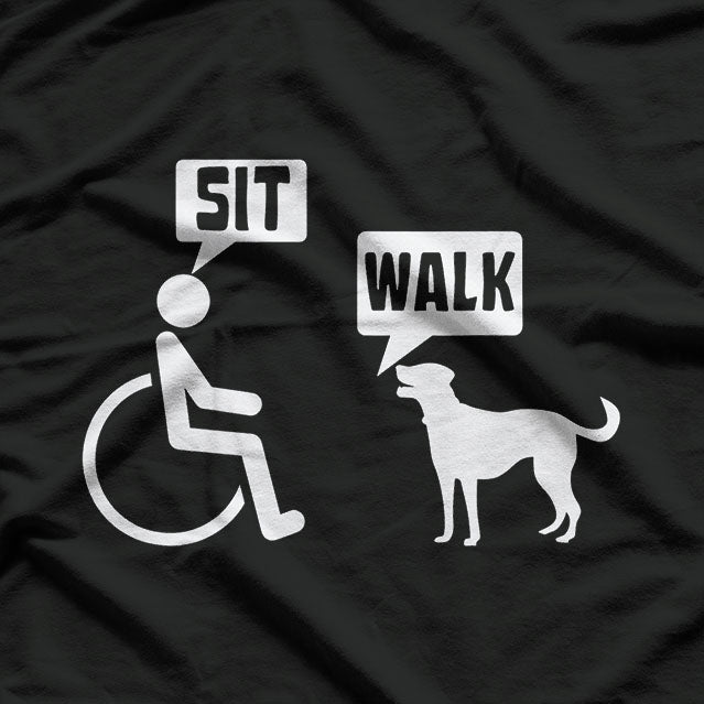 Wheelchair Humor Joke For A Disability In A Wheelchair T-Shirt