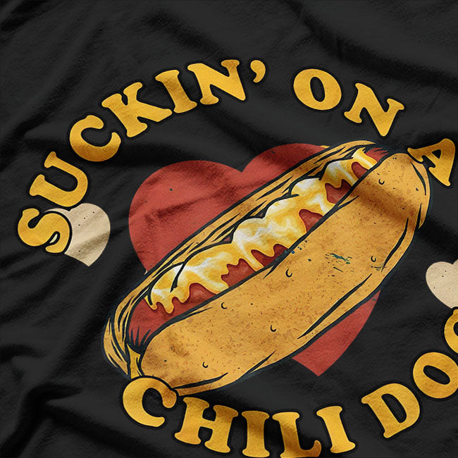 Hotdog Funny Suckin' It Up with Humor T-Shirt