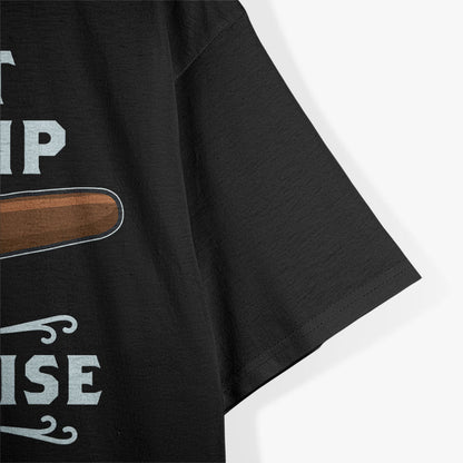 Cigars Just The Tip I Promise T-Shirt