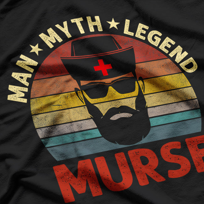 Male Nurse Funny Murse - Caring with a Smile and a Sense of Humor T-Shirt