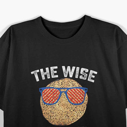 Passover The Wise One Jewish Pesach Funny T-Shirt