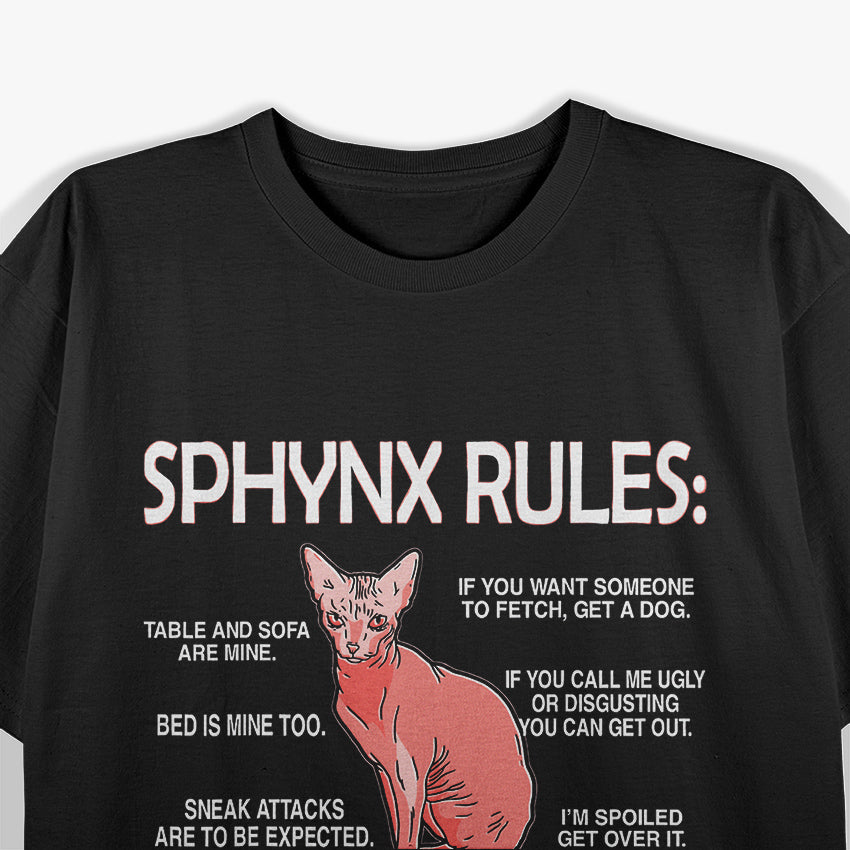 Sphynx Cat Rules Sphynx Hairless Cat for Sphynx Cat Lovers T-Shirt