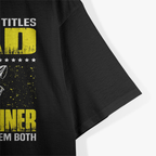 Great Coal Miner Dad Funny Miners Cool Gift For Fathers Day T-Shirt