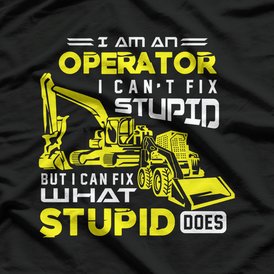 Heavy Machinery Operator T-Shirt