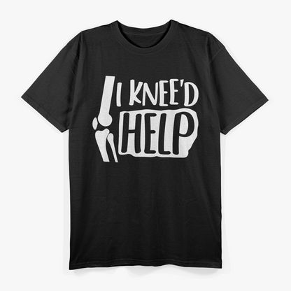 I Kneed Help Knee Replacement Surgery Humor T-Shirt