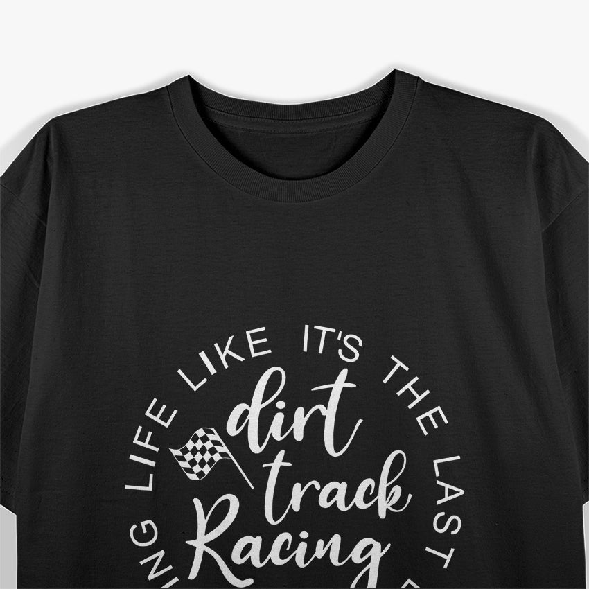 Dirt Track Racing T-Shirt