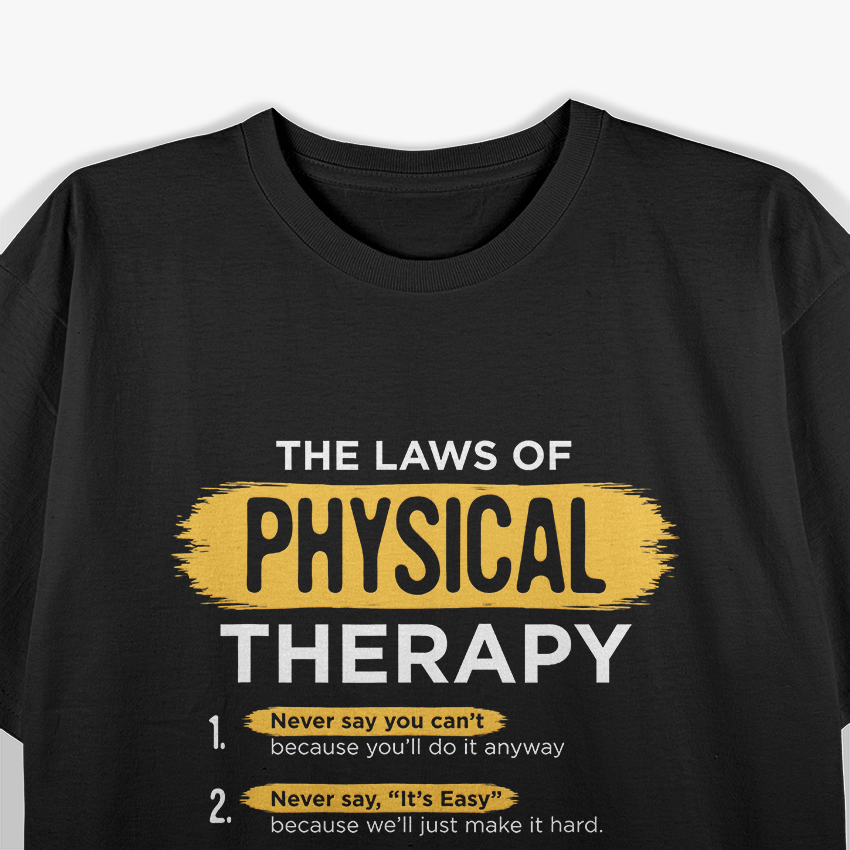 PT Physical Therapy Gift Therapist Month T-Shirt