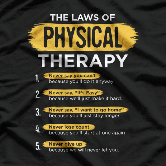 PT Physical Therapy Gift Therapist Month T-Shirt