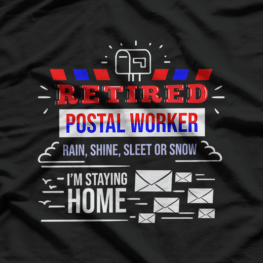 Retired Post Office Postal Worker Retirement T-Shirt