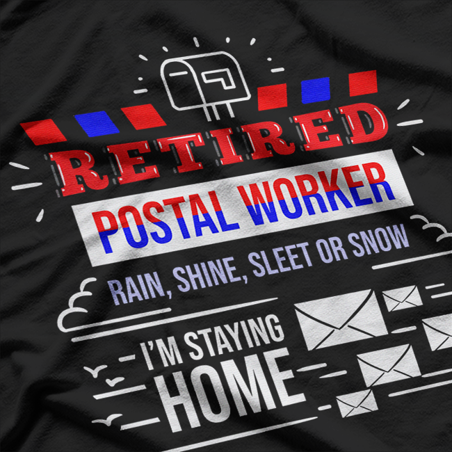 Retired Post Office Postal Worker Retirement T-Shirt