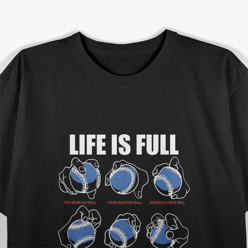 Baseball Pitches Life Choices Player T-Shirt