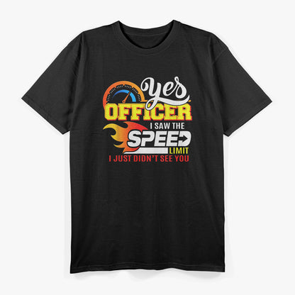 I Saw The Speed Car Guy Gifts Car Mechanic Gifts T-Shirt