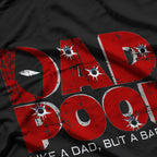 Parody Dad Pool - Like a Dad, But a Badass T-Shirt