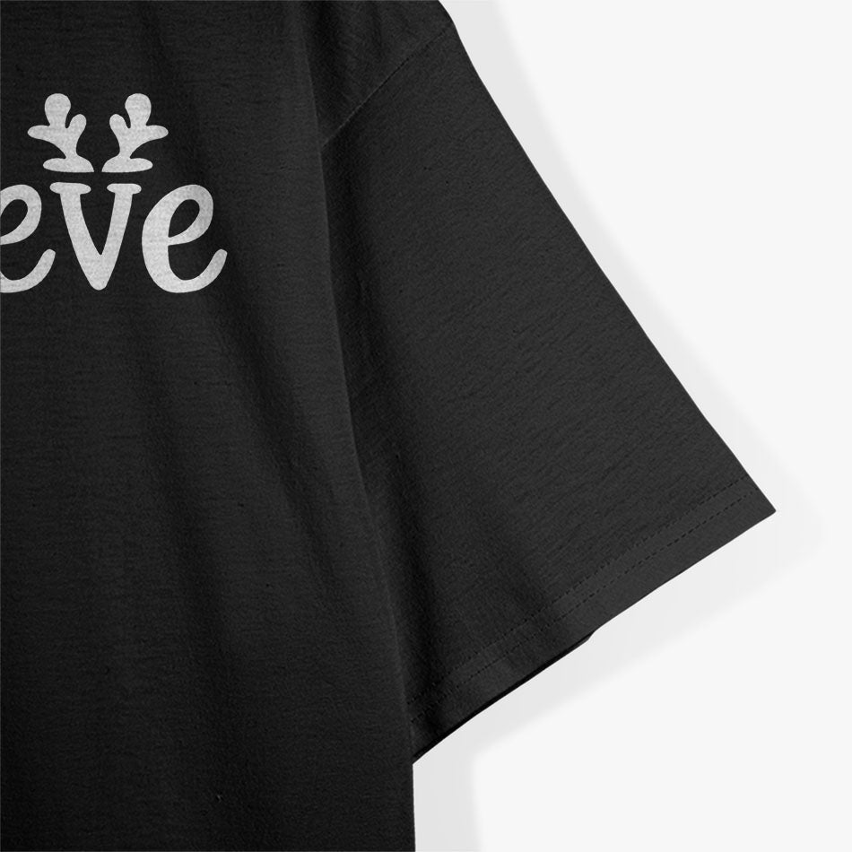 Believe Merry Christmas - A Heartwarming Holiday T-Shirt