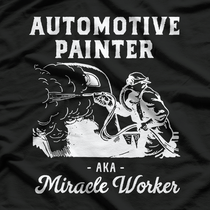 Automotive Painter Worker Car Body T-Shirt