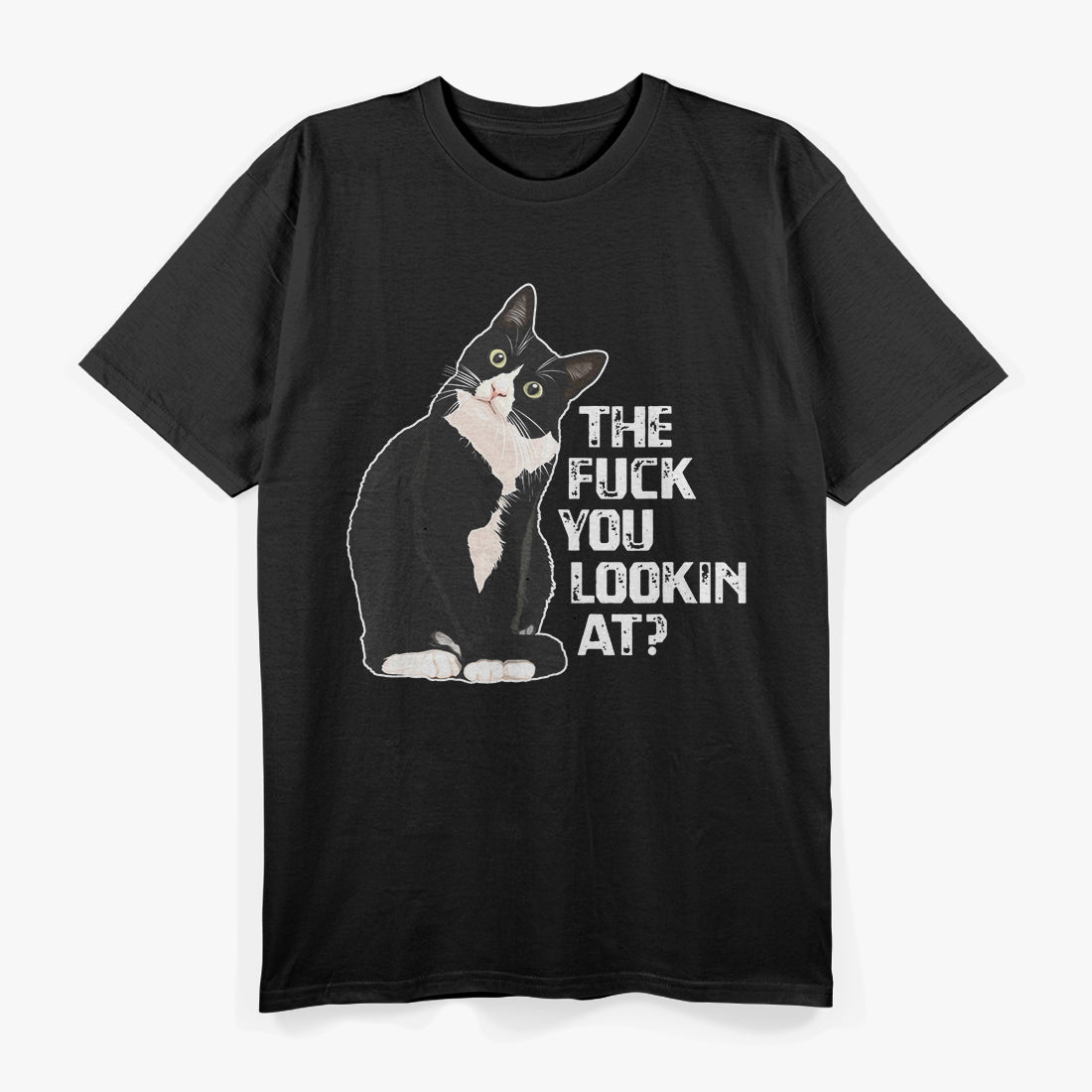 What Are You Lookin At? Gift For Cat Lovers T-Shirt