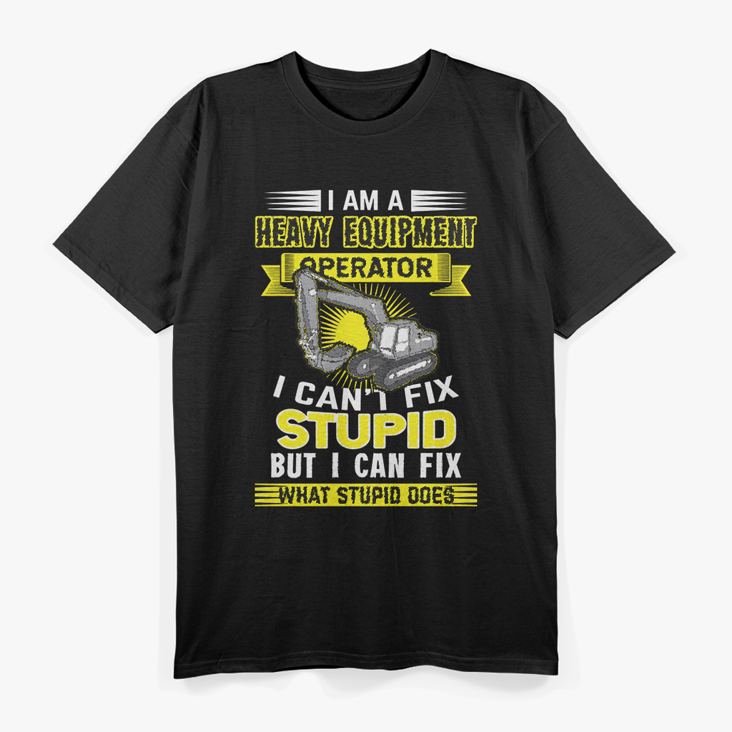 Heavy Equipment Operator T-Shirt