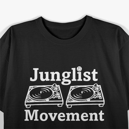 Junglist Movement Jungle Drum and Bass Music T-Shirt