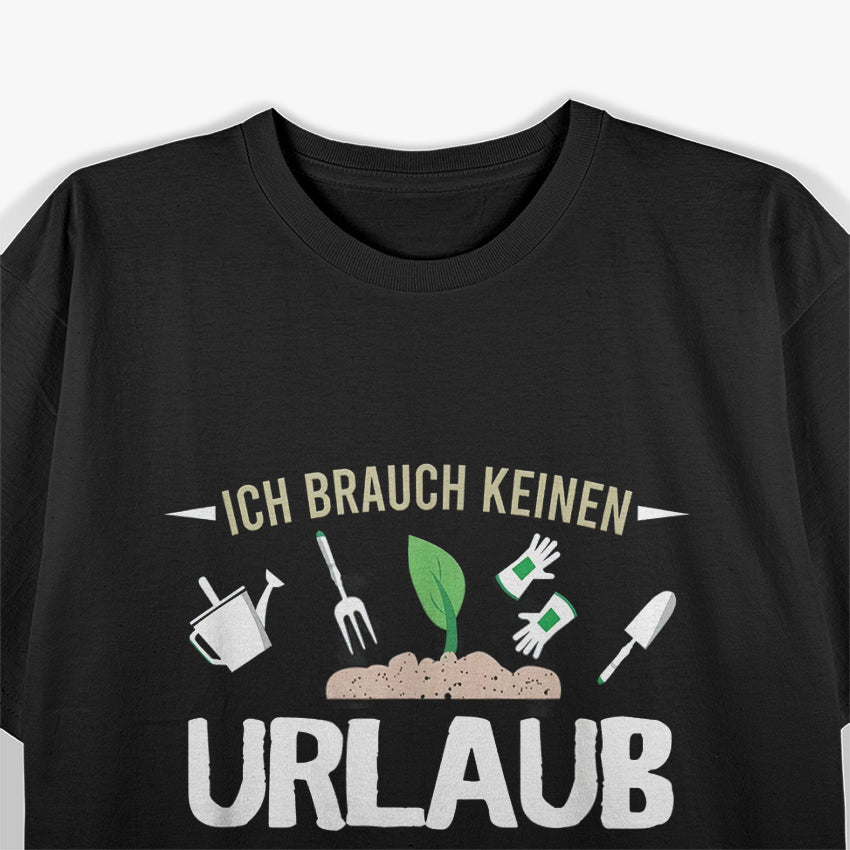 Garden Hobby Gardener Gardener Saw Water Grow T-Shirt