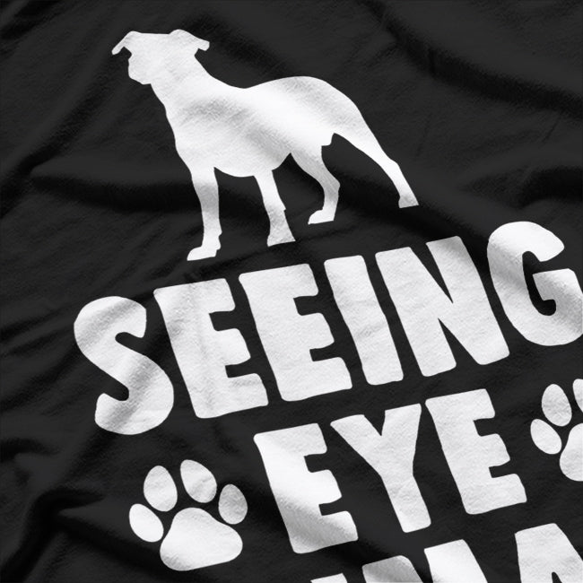 Seeing Eye Human Blind Dog Owner T-Shirt