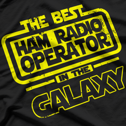 The Best Vintage Ham Radio Operator In The Galaxy Cool T-Shirt
