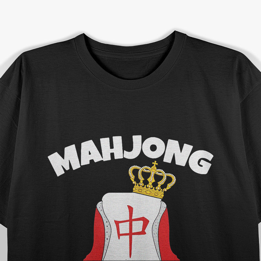 Funny Mahjong Queen Mahjong Party Mahjong Game T-Shirt