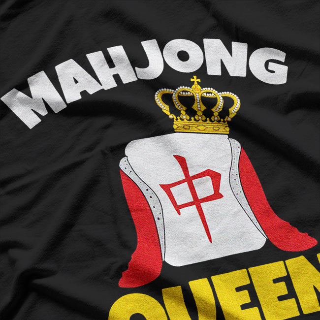 Funny Mahjong Queen Mahjong Party Mahjong Game T-Shirt