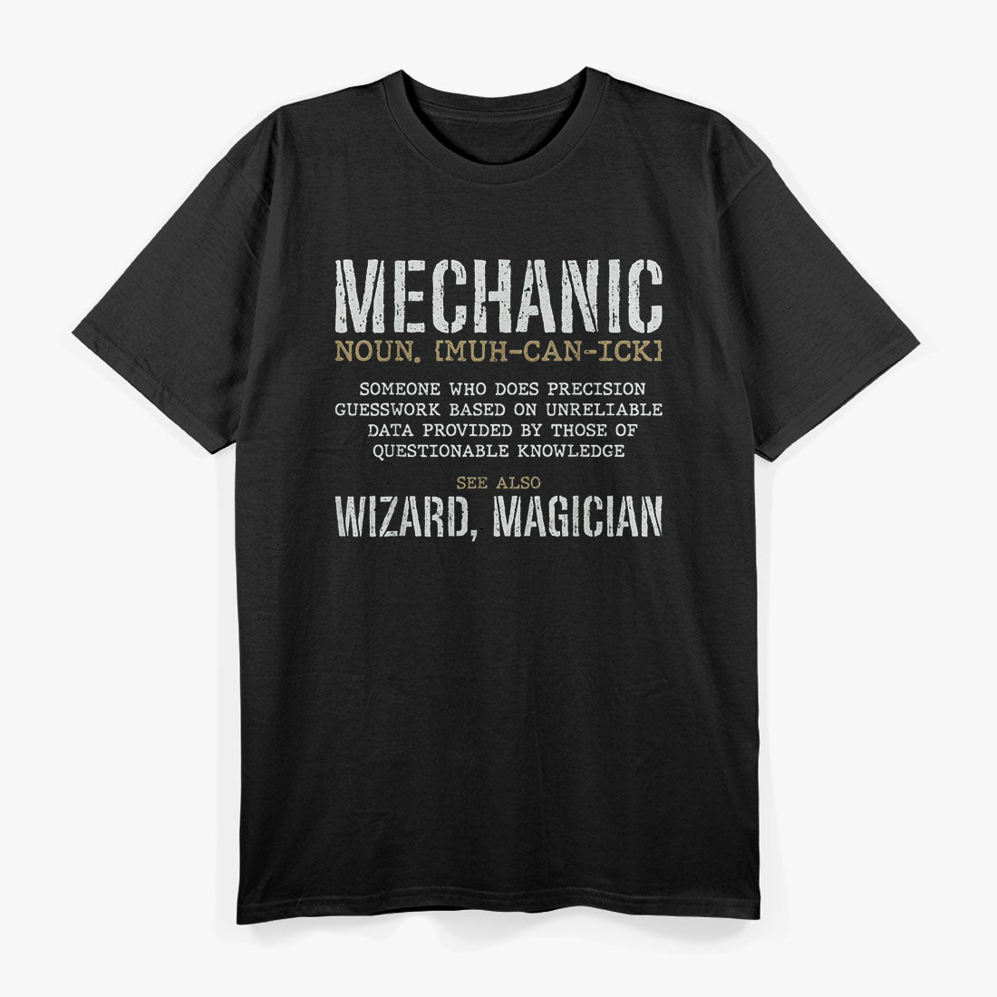 Mechanic Definition, Funny Mechanic T-Shirt
