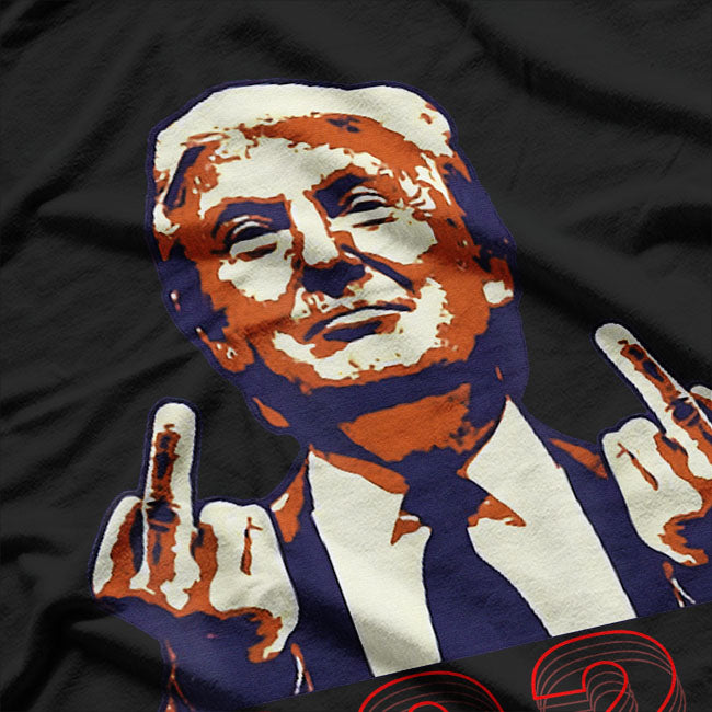 Trump Giving Finger - Bold Political Statement T-Shirt