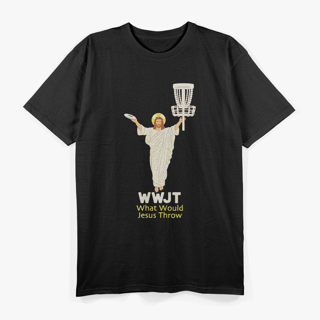 What Would Jesus Throw Golf Disc T-Shirt