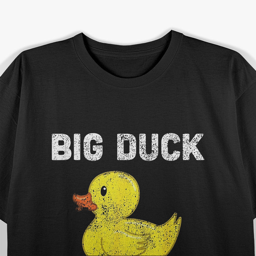 Funny Meme Big Duck Energy – A Quirky Twist on Confidence T-Shirt