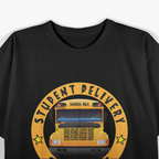Student Delivery Specialist Number One Bus Driver T-Shirt