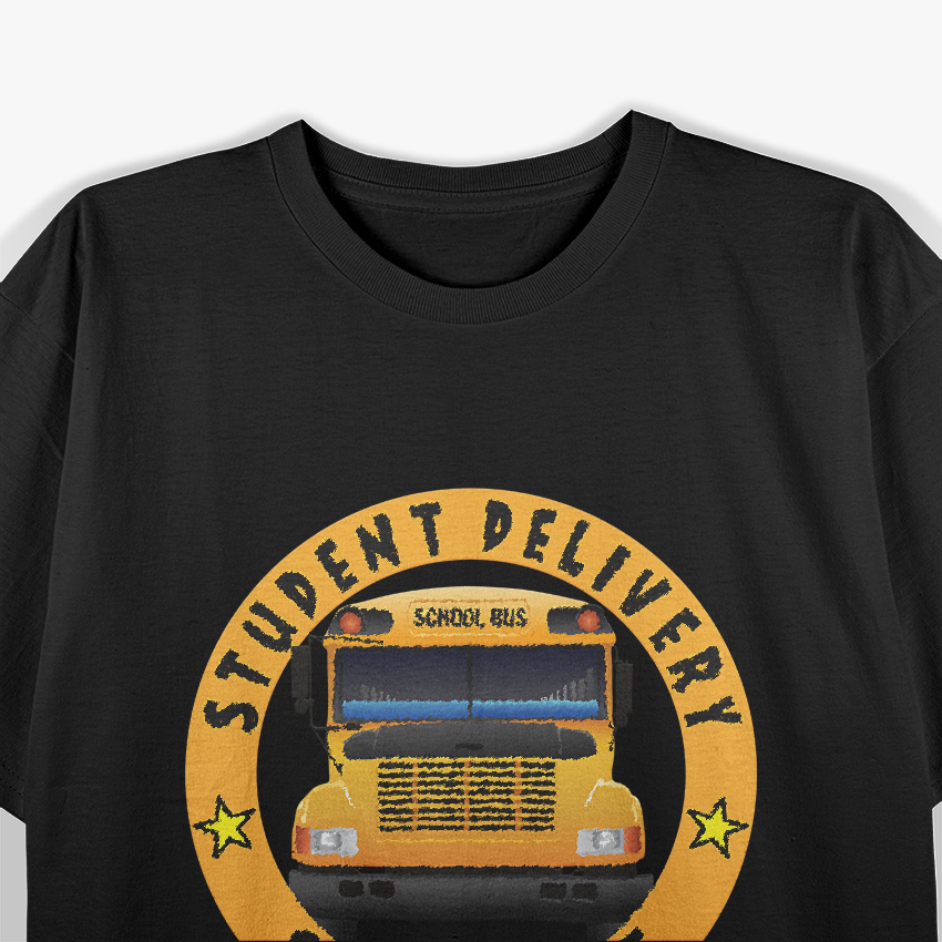 Student Delivery Specialist Number One Bus Driver T-Shirt
