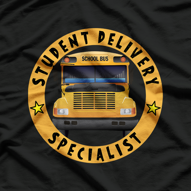 Student Delivery Specialist Number One Bus Driver T-Shirt