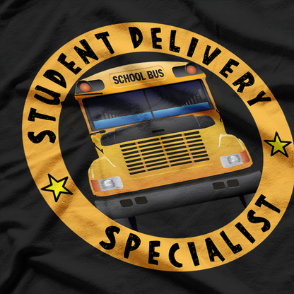 Student Delivery Specialist Number One Bus Driver T-Shirt