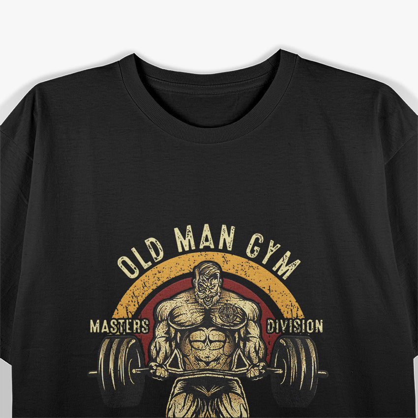 Old Man Gym Weightlifting T-Shirt