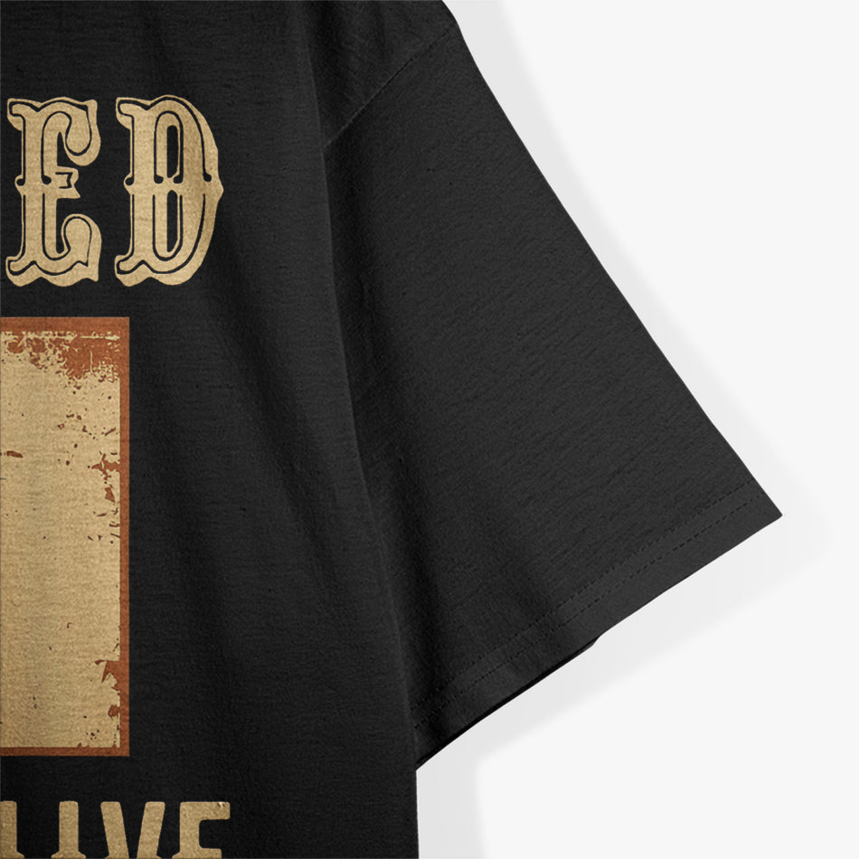 Wanted Dead And Alive Cat Schrodinger Cat T-Shirt