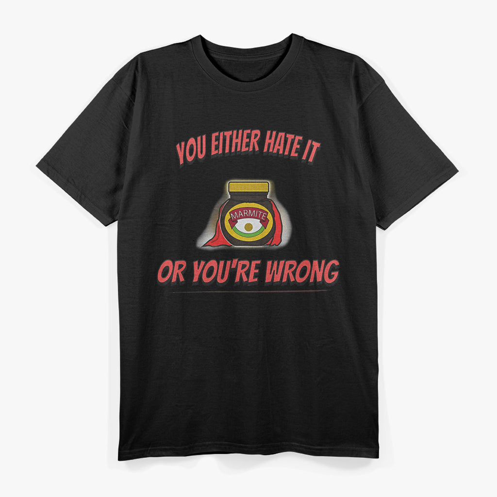 Marmite Humor Love It T-Shirt