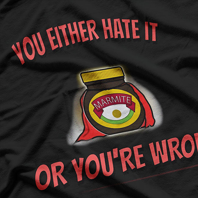 Marmite Humor Love It T-Shirt
