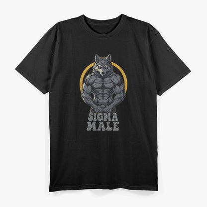 Sigma Male Wolf Funny Sarcastic Quote & Witty Joke T-Shirt