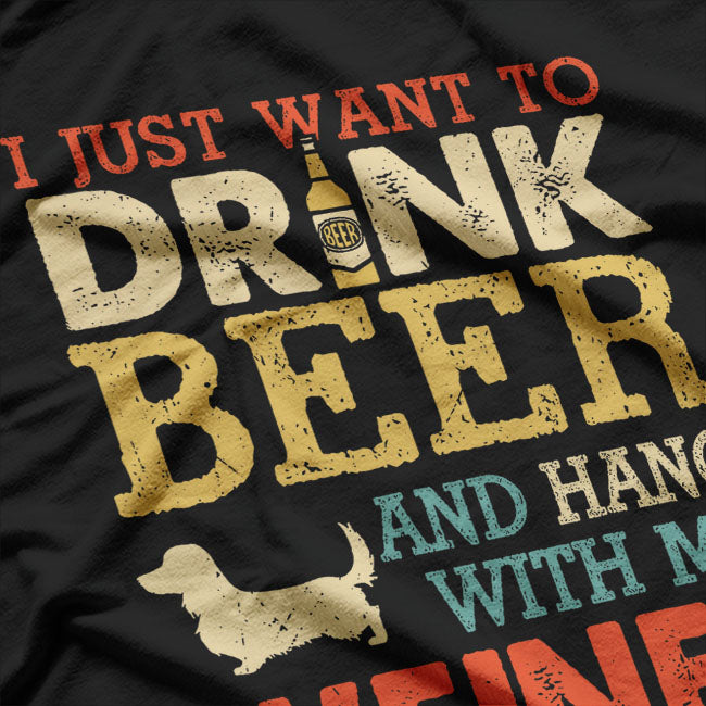 Weiner Dachshund Dad Drink Beer & Hang with My Dog T-Shirt