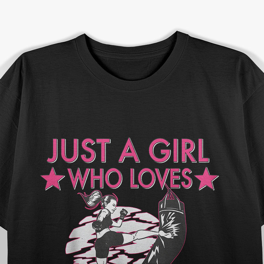 Just A Girl Who Loves MMA Women Girls Mixed Martial Arts T-Shirt